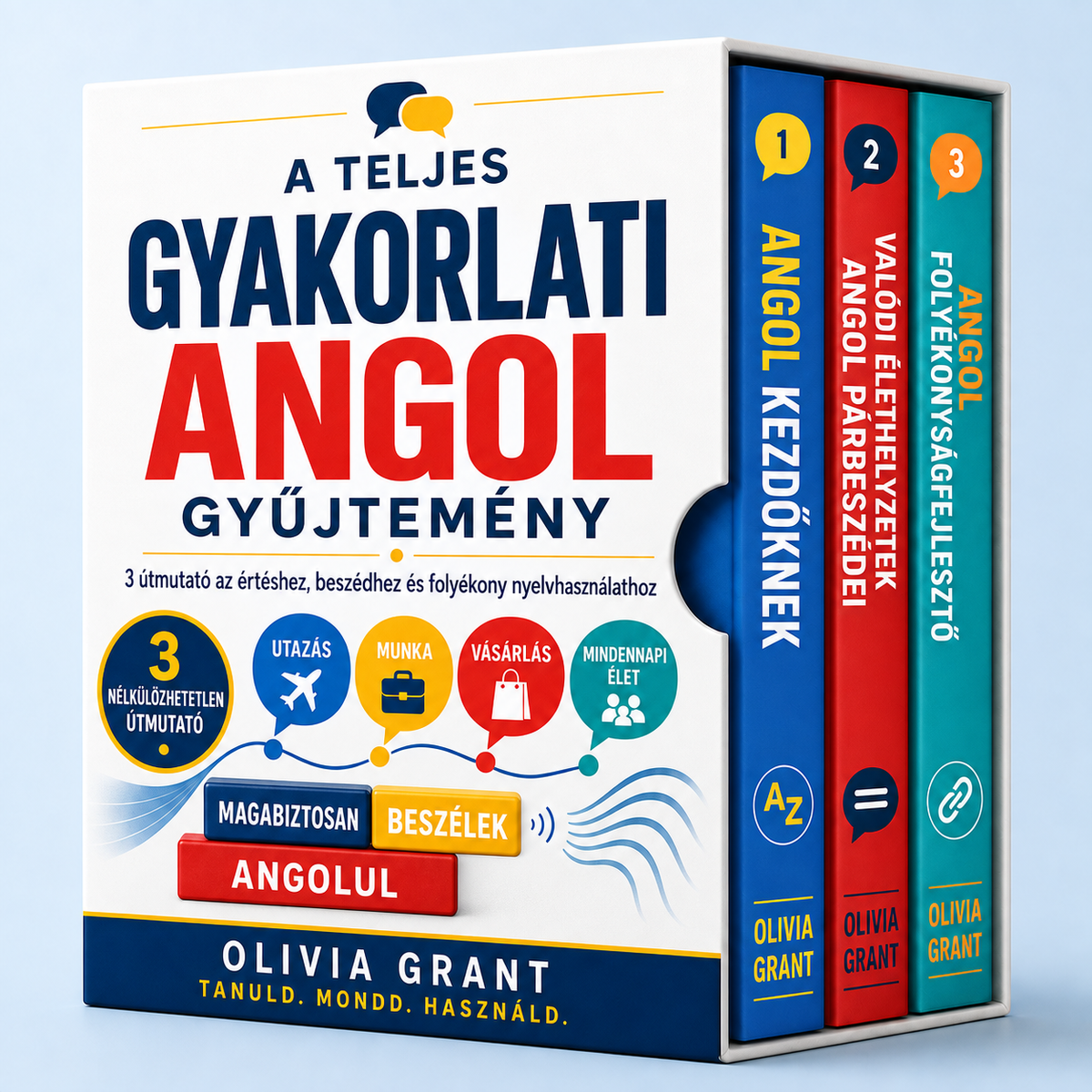 A TELJES GYAKORLATI ANGOL GYŰJTEMÉNY + BÓNUSZOK