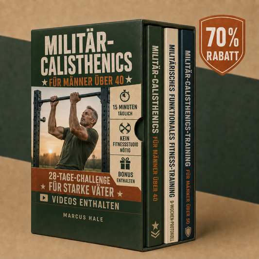 MILITÄR-CALISTHENICS FÜR MÄNNER ÜBER 40 + BONUSSE