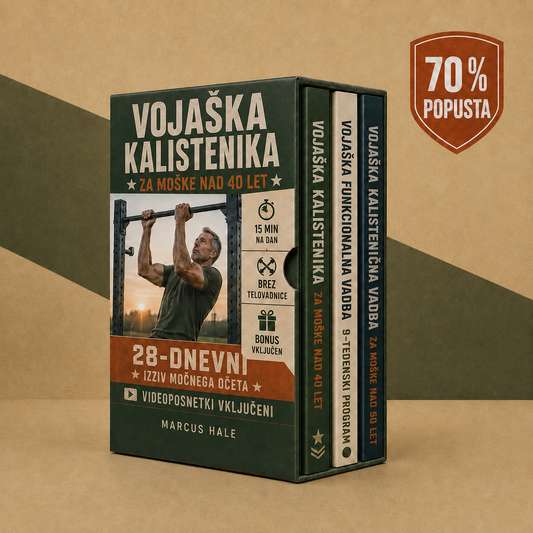 VOJAŠKA KALISTENIKA ZA MOŠKE NAD 40 LET + BONUSI