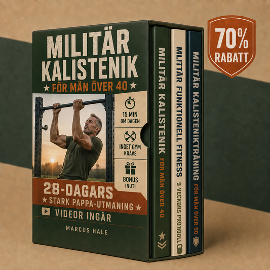 MILITÄR KALISTENIK FÖR MÄN ÖVER 40 + BONUSAR